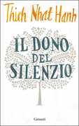 Libro Il dono del silenzio Thich Nhat Hanh