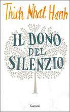 Libro Il dono del silenzio Thich Nhat Hanh