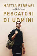 Libro Pescatori di uomini Mattia Ferrari Nello Scavo