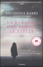 Libro La ragazza che rubava le stelle Brunonia Barry