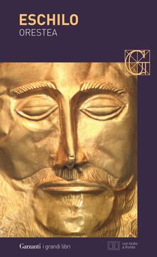Orestea: Agamennone-Coefore-Eumenidi. Testo greco a fronte. Ediz. illustrata.pdf