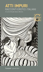 Libro Atti impuri. Racconti erotici italiani