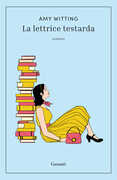 Libro La lettrice testarda Amy Witting