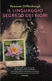 Il linguaggio segreto dei fiori - Vanessa Diffenbaugh - copertina