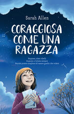 Libro Coraggiosa come una ragazza Sarah Allen
