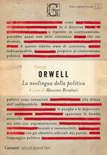Libro La neolingua della politica George Orwell