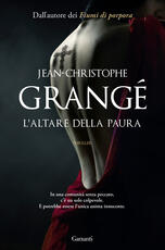 Libro L' altare della paura Jean-Christophe Grangé