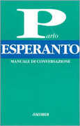 Libro Parlo esperanto. Manuale di conversazione Davide Astori