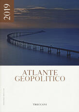 Libro Treccani. Atlante geopolitico 2019