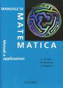 Libro Manuale di matematica. Metodi e applicazioni Anna Torriero Marina Scovenna Luciano Scaglianti