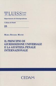Il principio di giurisdizione universale e la giustizia penale internazionale.pdf