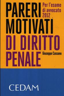 Pareri motivati di diritto penale. Per lesame di avvocato 2012.pdf