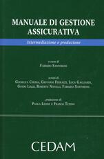 Libro Manuale di gestione assicurativa. Intermediazione e produzione