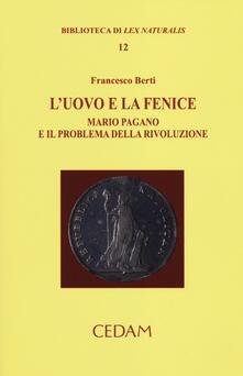L uovo e la fenice. Mario Pagano e il problema della rivoluzione.pdf