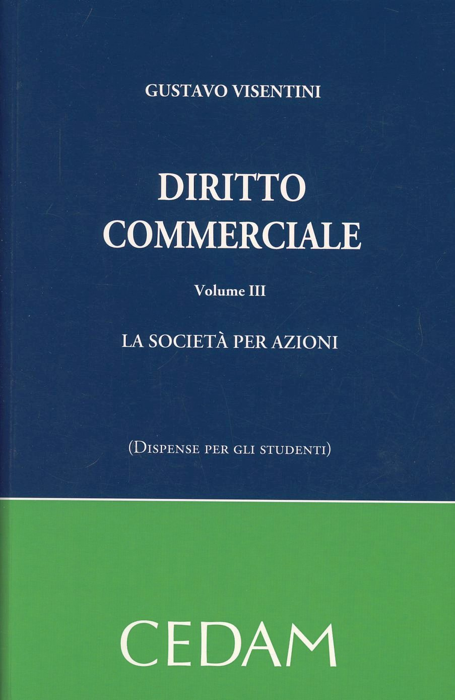 Diritto commerciale. Vol. 3: La società per azioni.