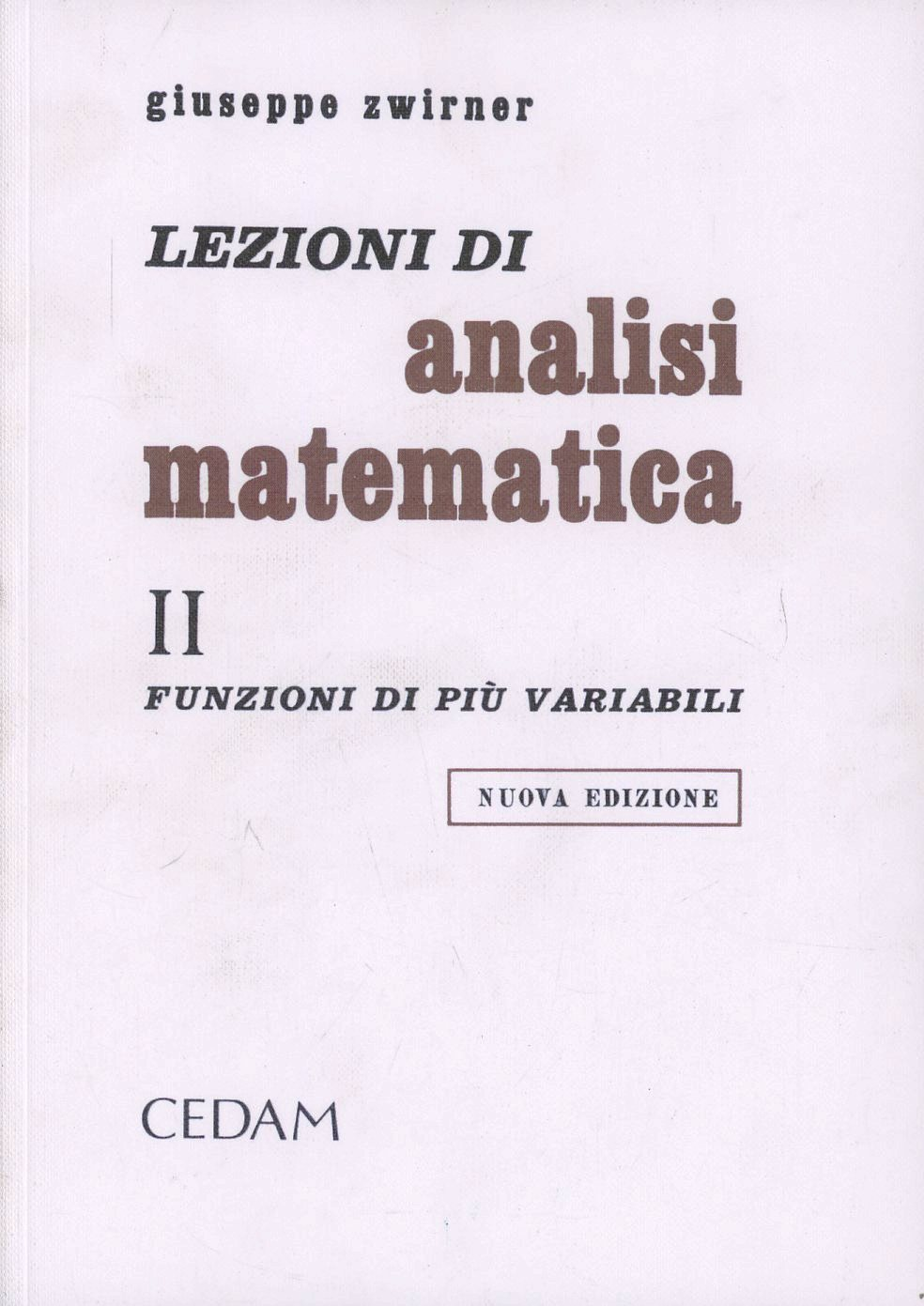 Lezioni di analisi matematica. Vol. 2: Funzioni di più variabili. Scarica PDF EPUB
