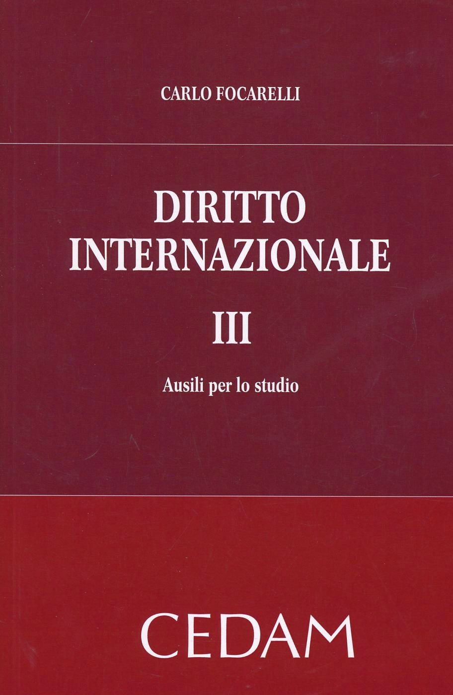 Diritto internazionale. Vol. 3: Ausili per lo studio.