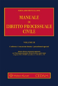 Manuale di diritto processuale civile. Vol. 2: L'arbitrato. L'esecuzione forzata. I procedimenti speciali.