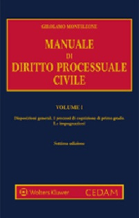 Manuale di diritto processuale civile. Vol. 1: Disposizioni generali. I processi di cognizione di primo grado. Le impugnazioni. Scarica PDF EPUB
