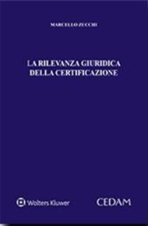 La rilevanza giuridica della certificazione Scarica PDF EPUB
