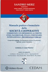 Manuale pratico e formulario delle società cooperative. Con CD-ROM Scarica PDF EPUB
