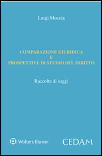 Comparazione giuridica e prospettive di studio del diritto Scarica PDF EPUB
