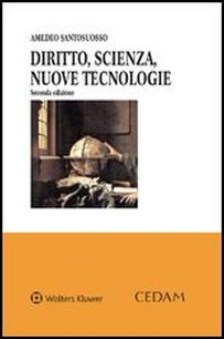 Diritto, scienza, nuove tecnologie