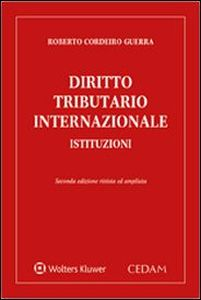 Diritto tributario internazionale. Istituzioni Scarica PDF EPUB
