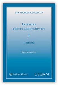 Lezioni di diritto amministrativo. Vol. 1: L'attività.