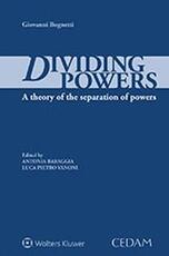 Libro Diving power: a teory of the separation of power Giovanni Bognetti Antonia Baraggia Luca Vanoni