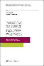 Libro Evoluzione nei servizi. Modelli ed esperienze-Evolution in services. Models and experiences. Ediz. bilingue Paola Paniccia Sara Poggesi