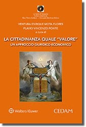 Copertina  La cittadinanza quale \\valore\\ : Un approccio giuridico-economico