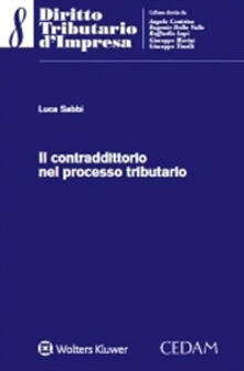 Il contraddittorio nel processo tributario.pdf