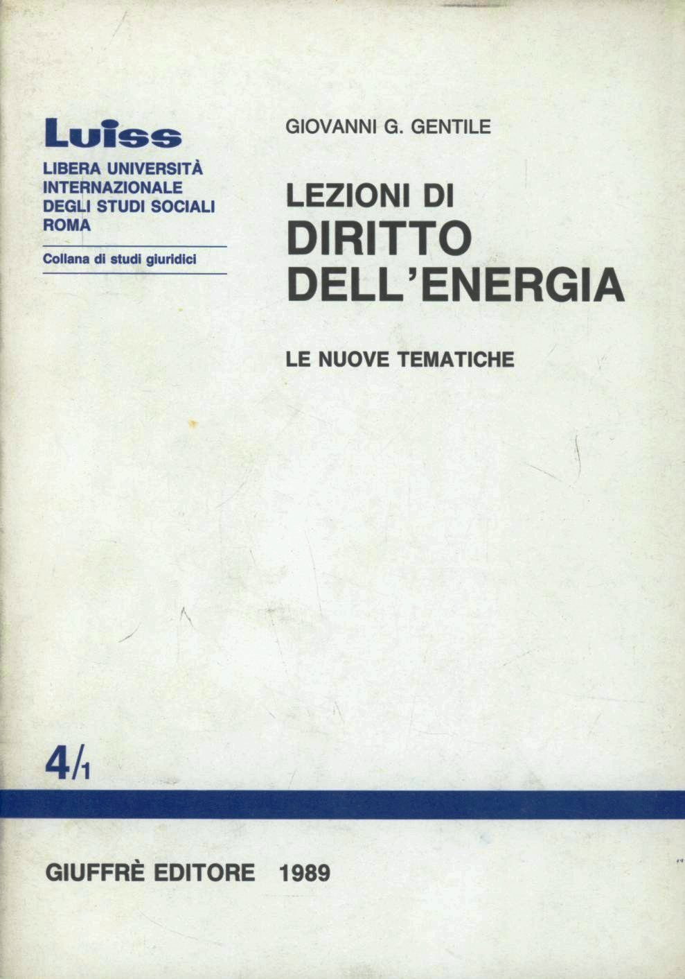 Lezioni di diritto dell'energia. Le nuove tematiche Scarica PDF EPUB
