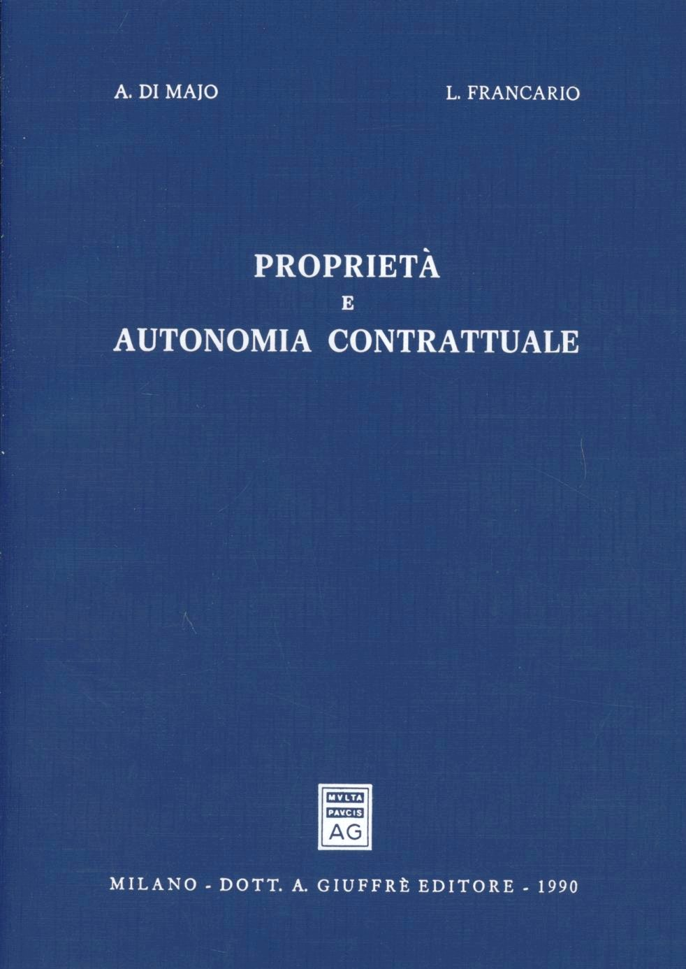 Proprietà e autonomia contrattuale Scarica PDF EPUB
