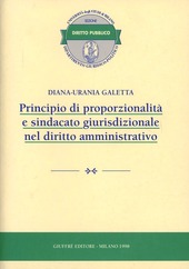 Copertina  Principio di proporzionalità e sindacato giurisdizionale nel diritto amministrativo