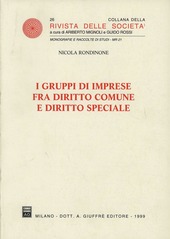Copertina  I gruppi di imprese fra diritto comune e diritto speciale