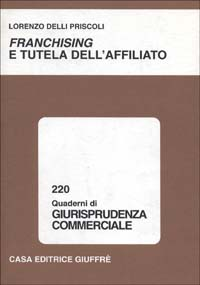 Franchising e tutela dell'affiliato Scarica PDF EPUB
