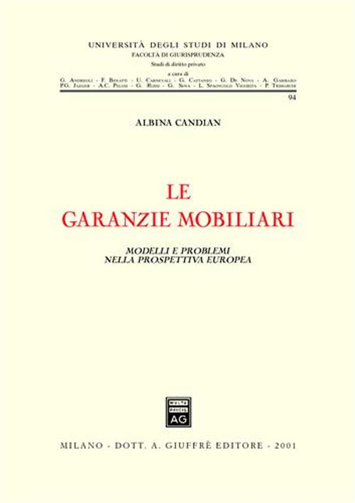 Le garanzie mobiliari. Modelli e problemi nella prospettiva europea Scarica PDF EPUB
