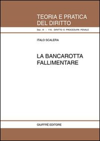 La bancarotta fallimentare