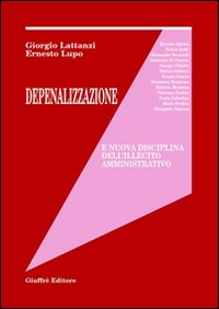 Depenalizzazione e nuova disciplina dell'illecito amministrativo Scarica PDF EPUB
