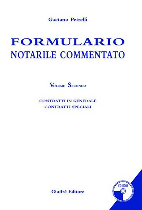 Formulario notarile commentato. Con CD-ROM. Vol. 2 Scarica PDF EPUB
