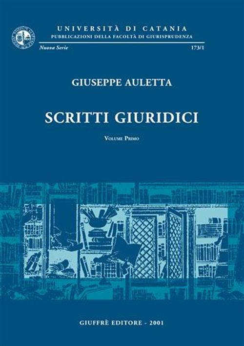 Scritti giuridici. Vol. 1 Scarica PDF EPUB
