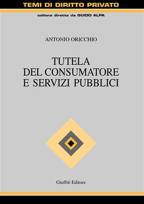 Tutela del consumatore e servizi pubblici Scarica PDF EPUB
