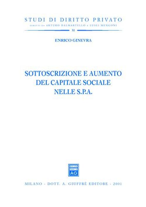 Sottoscrizione e aumento del capitale sociale nelle Spa