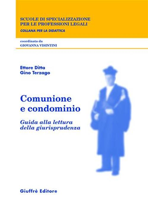 Comunione e condominio. Guida alla lettura della giurisprudenza Scarica PDF EPUB
