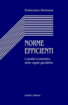 Norme efficienti. Lanalisi economica delle regole giuridiche.pdf