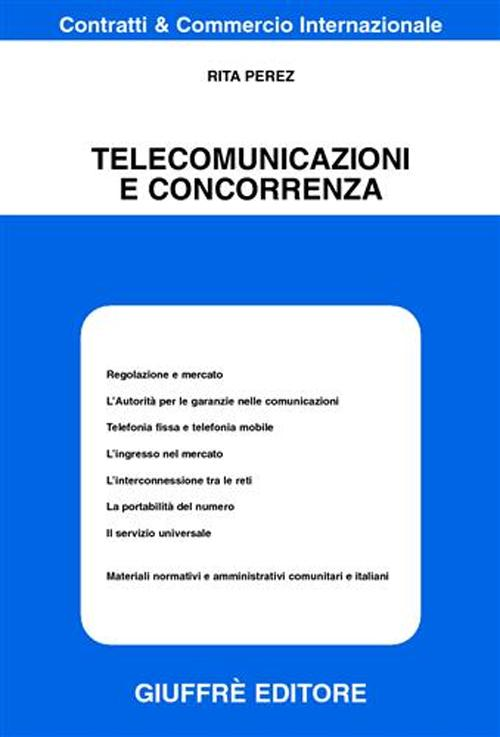 Telecomunicazioni e concorrenza Scarica PDF EPUB
