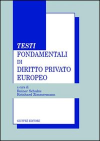 Testi fondamentali di diritto privato europeo Scarica PDF EPUB
