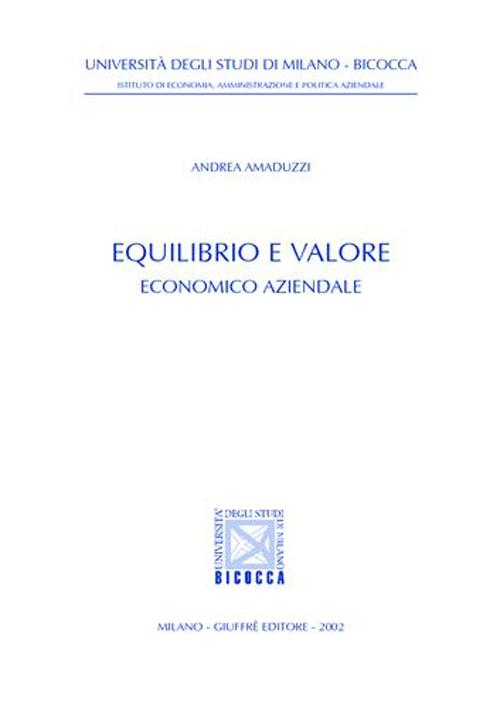 Equilibrio e valore economico aziendale Scarica PDF EPUB
